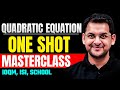 Quadratic Equation Masterclass | OLympiads, ISI, School, JEE | VOS | Abhay Sir