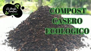 COMPOST CASERO ECOLÓGICO , HAZLO TU MISMO, MUY FÁCIL, AHÓRRATE  MUCHO DINERO  (CONSEJOS ÚTILES )