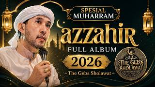 SPESIAL MUHARRAM !! Habib Bidin Full Album 2026 feat Majelis Az Zahir