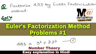 Euler's Factorization Method | problem #1 | Number Theory