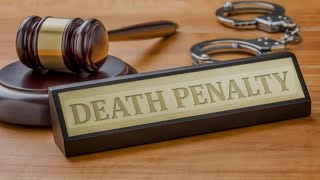 The death penalty 