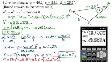 Solve an Oblique Triangle Using Law of Cosines & Law of Sines (SAS)