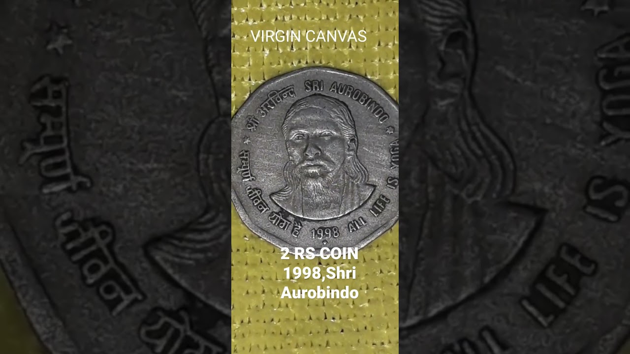 2 rs coin 1998,Shri Aurobindo