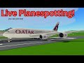 Larnaca Spotting🔴PTFS PLANESPOTTING LIVE 🔴 [VIEWERS CAN JOIN] Pilot Training Flight Simulator Roblox