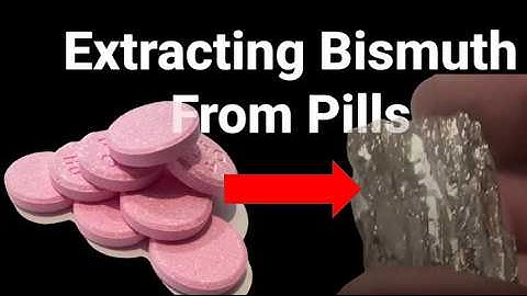 Extracting Bismuth from Pepto Pills