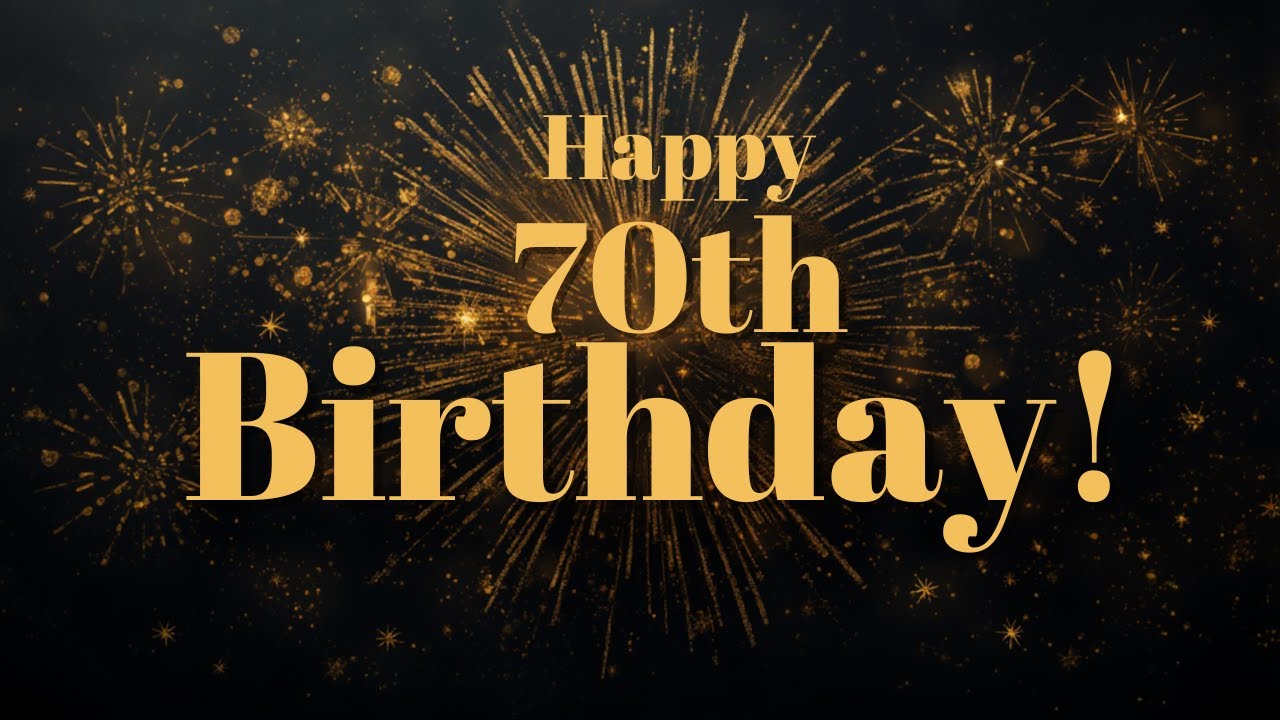 Happy 70th Birthday Song Message