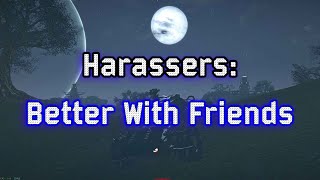 Harassers are more fun with friends (Planetside 2)