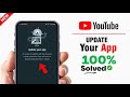 Update Your App Youtube Problem Solution | YouTube Nahi Chal Raha Hai Kya Kare