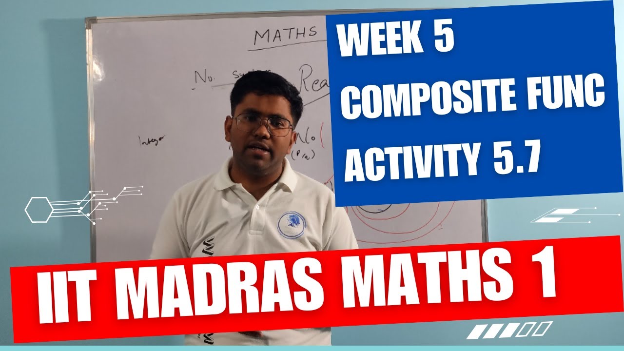 Maths 1 Week 5 AQ 5.7 Composite Functions || IIT Madras BS Data Science ...