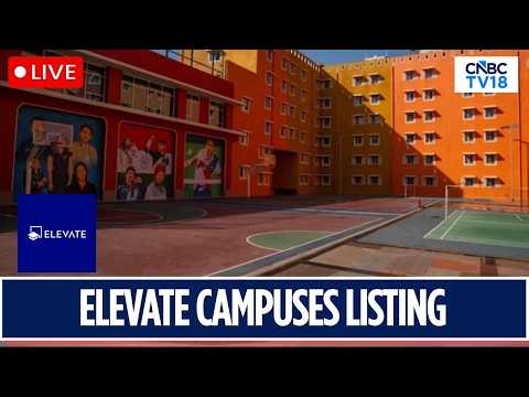 IPO Elevate Campuses LIVE | Saham Elevate Campuses Terdaftar di NSE & BSE | N18L