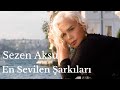 Sezen aksu en sevilen arklar 1 saat