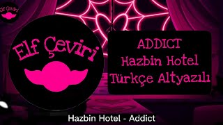 ADDICT Hazbin Hotel Türkçe Altyazı - Elf Çeviri - Resimi