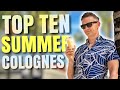 TOP 10 SUMMER FRAGRANCES 2022!