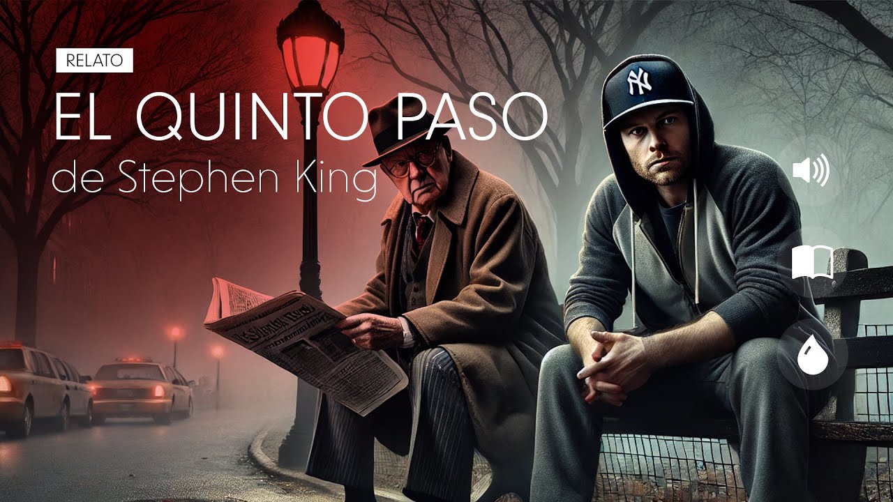 EL QUINTO PASO | Stephen King | Audiolibro narrado