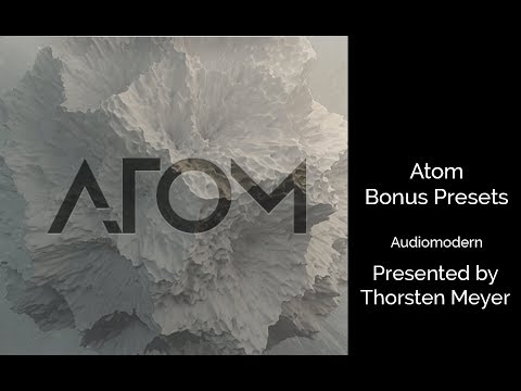 ATOM Bonus Presets (released Aug 2017) by Audiomodern