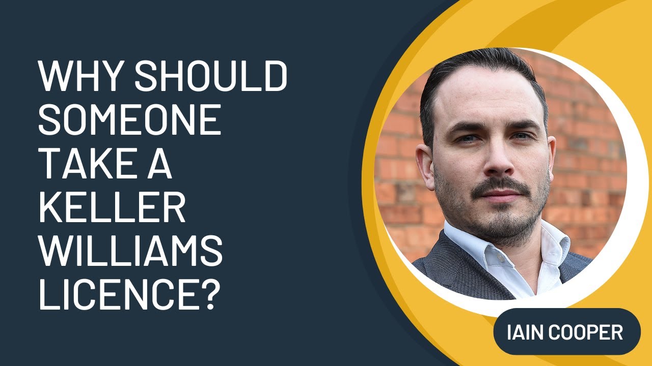 Why should someone take a Keller Williams licence?