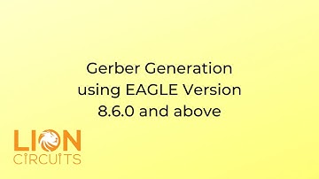 Gerber Generation using EAGLE Version 8 6 0 and above