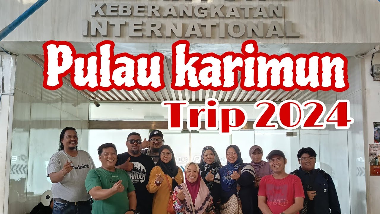 trip santai cuti cuti makan angin ke tanjung balai pulau karimun Indonesia