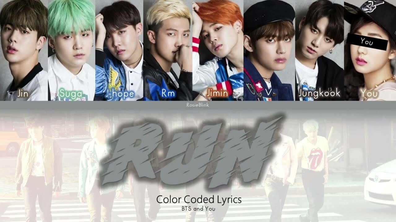 BTS(방탄소년단) + YOU - RUN (Karaoke Vrs. 8 members) [Han|Rom|Eng]