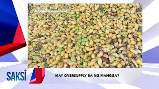 SAKSI RECAP: May oversupply ba ng mangga? (Originally aired on May 13, 2024)