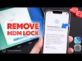 How to Remove MDM(Mobile Device Management) Lock on iPhone & iPad 2026 Guide