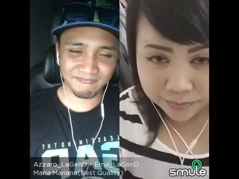 Maria Mariana - Erna_lagend feat azora_lagend smule