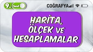 Harita, Ölçek ve Hesaplamalar | Tek Videoda Anlatım | 9.Sınıf Coğrafya #2023 screenshot 4