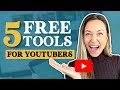 Top 5 free tools every youtuber should be using