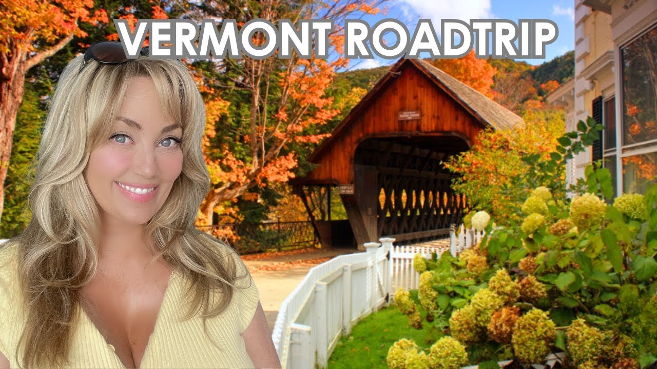 Vermont Road Trip 🍁 Explore Woodstock & Stowe: 🏨 Woodstock Inn, 🍴 Dining & 🌉 Covered Bridges