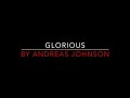 Andreas Johnson Glorious 1999 HD Lyrics 