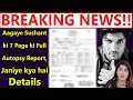 Breaking Aagaye Sushant ki 7 Page ki Full Autopsy Report, Janiye kya hai Details