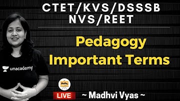 Pedagogy - Important Terms | REET/CTET 2021 | Madhvi Vyas