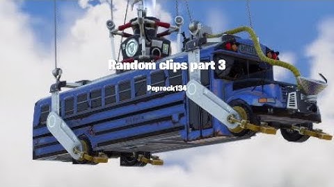 Random clips part 3