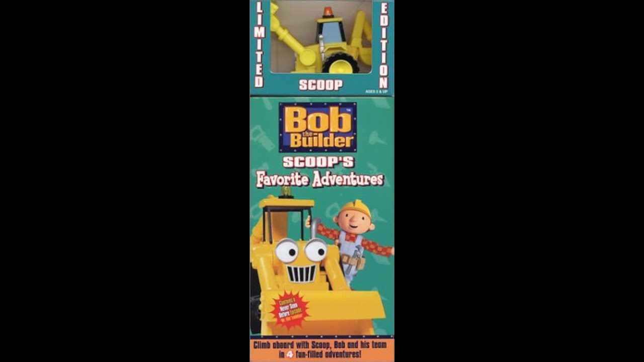 Bob The Builder - Scoop's Favorite Adventures (2003 Vhs Rip) - YouTube