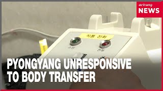 N. Korean citizen's body to be cremated, with Pyongyang unresponsive to transfer offer