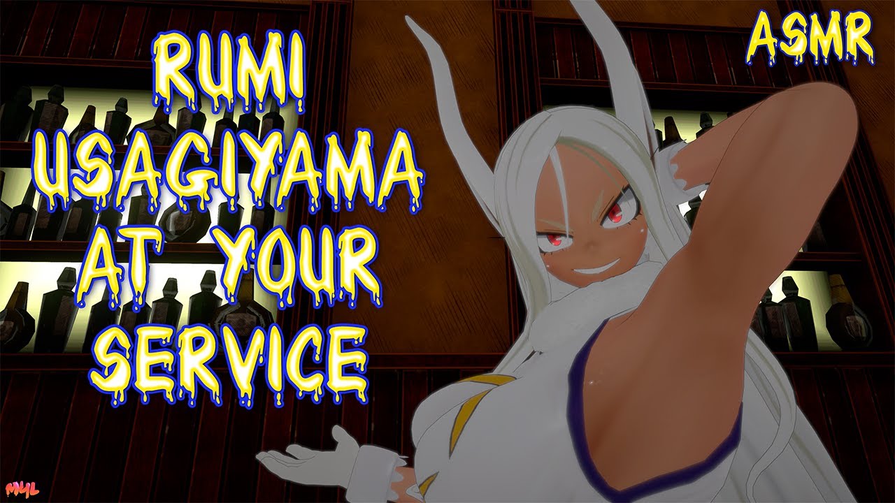 [ASMR] 💪🏽Rumi Usagiyama at your service🍹
