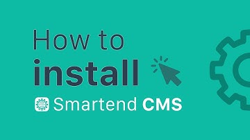 How to install Smartend CMS?