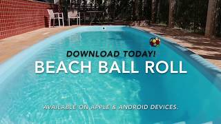 Beach Ball Roll! APPLE & ANDROID Market number 1 game! screenshot 1