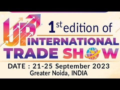 UP International Trade Show 2023 - Press Conference | U.P Govt | India Expo Mart