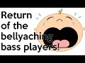 Return of the Bellyaching Bass Players!   SMG Viewer's Comments #57