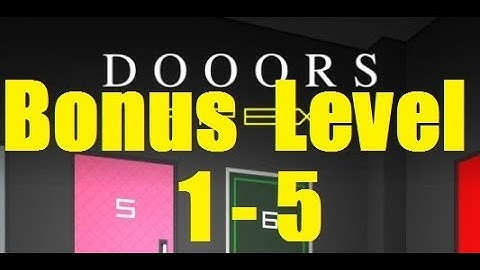 DOOORS APEX ESCAPE - Bonus Level - Level 1 - 5