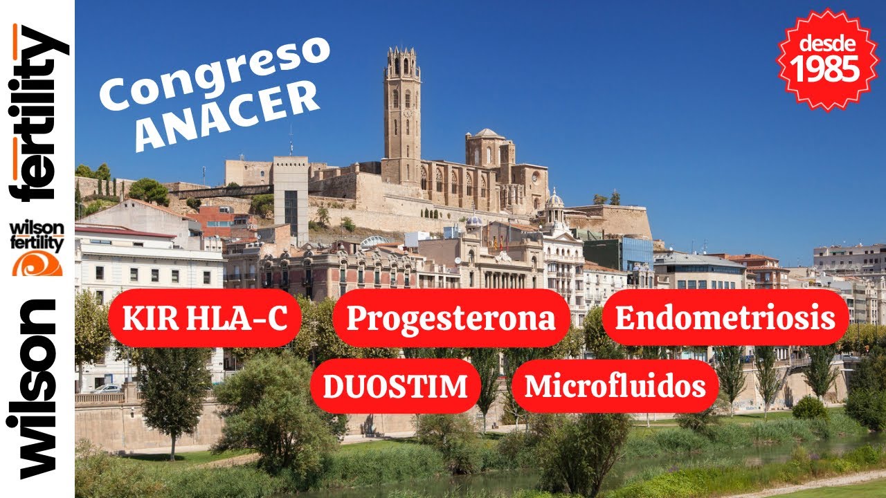 Congreso Anacer: KIR HLA-C - Progesterona - Endometriosis - Duostim - Microfluidos