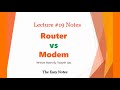Modem vs Router Differences in detail | hindi urdu lecture 19