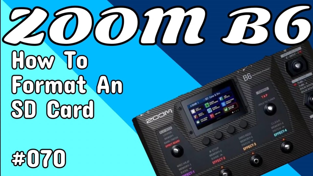 070-how-to-format-an-sd-card-zoom-b6-youtube