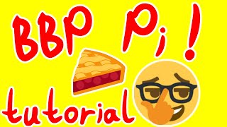 Calculating Pi in Binary Tutorial (BBP Pi)