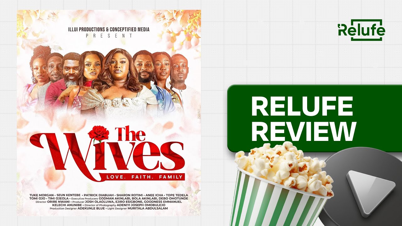 The Wives (Episode 1 - 5) Review | Anne Icha, Patrick Diabuah, Tomi Ojo, Tope Tedela | Relufe Review