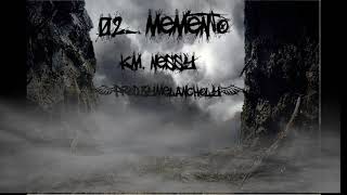 Mems21 - Memento km.Nessy (Prod.byMelancholy)