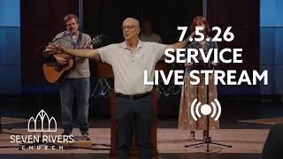 Seven Rivers Church |The Prophets Speak of Him |HABAKKUK: JUDGMENT DAY| 7.5.2026