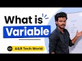 What is variable | Variable in programming language | A&amp;B Tech world 