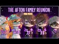 The Afton Family Reunion / FNAF GCMM / Gacha Mini Movie